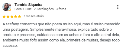 Avaliação de Tamiris Siqueira no Google sobre a WS Esmalteria